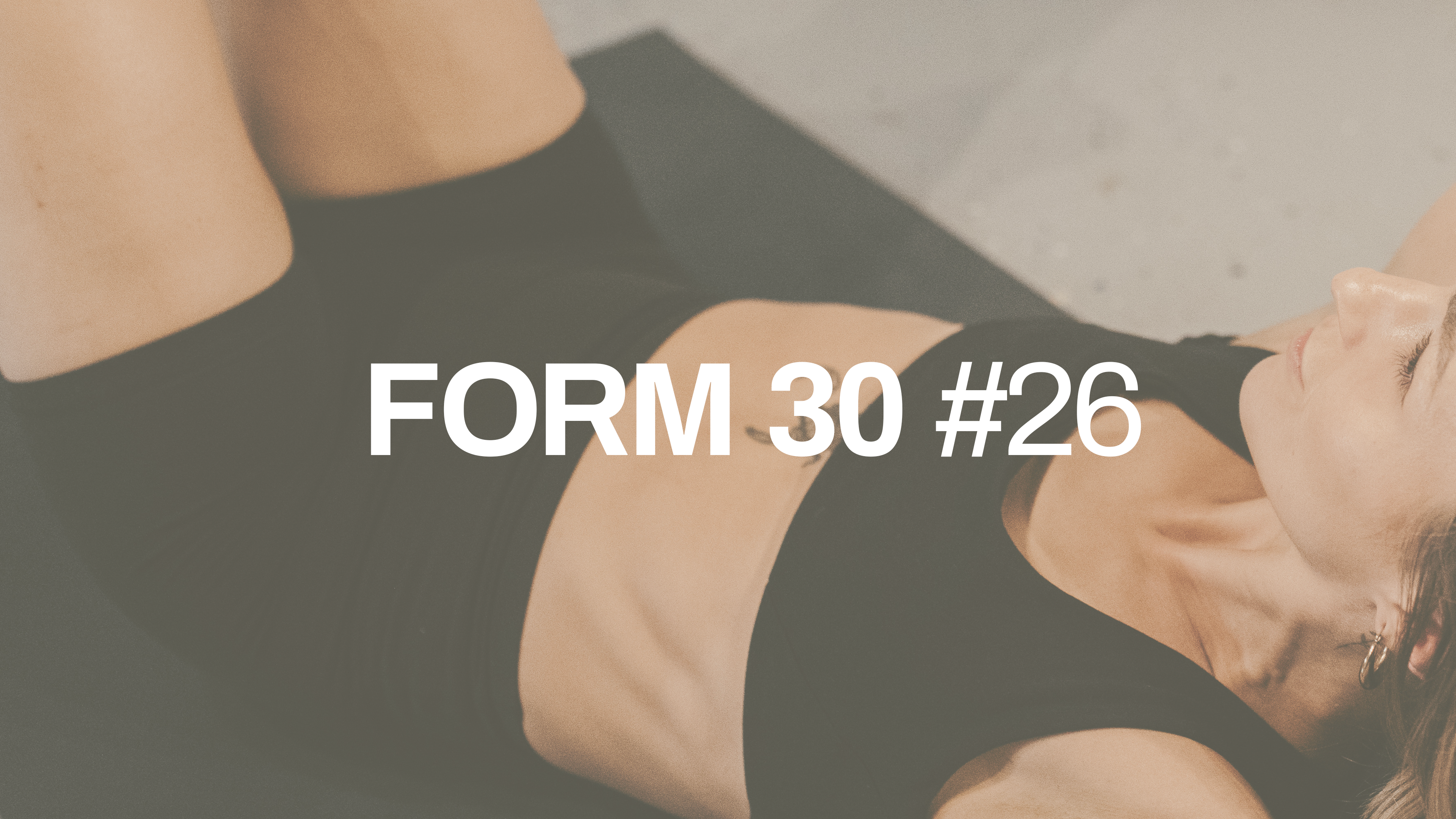 FORM 30 #26 with Rachel