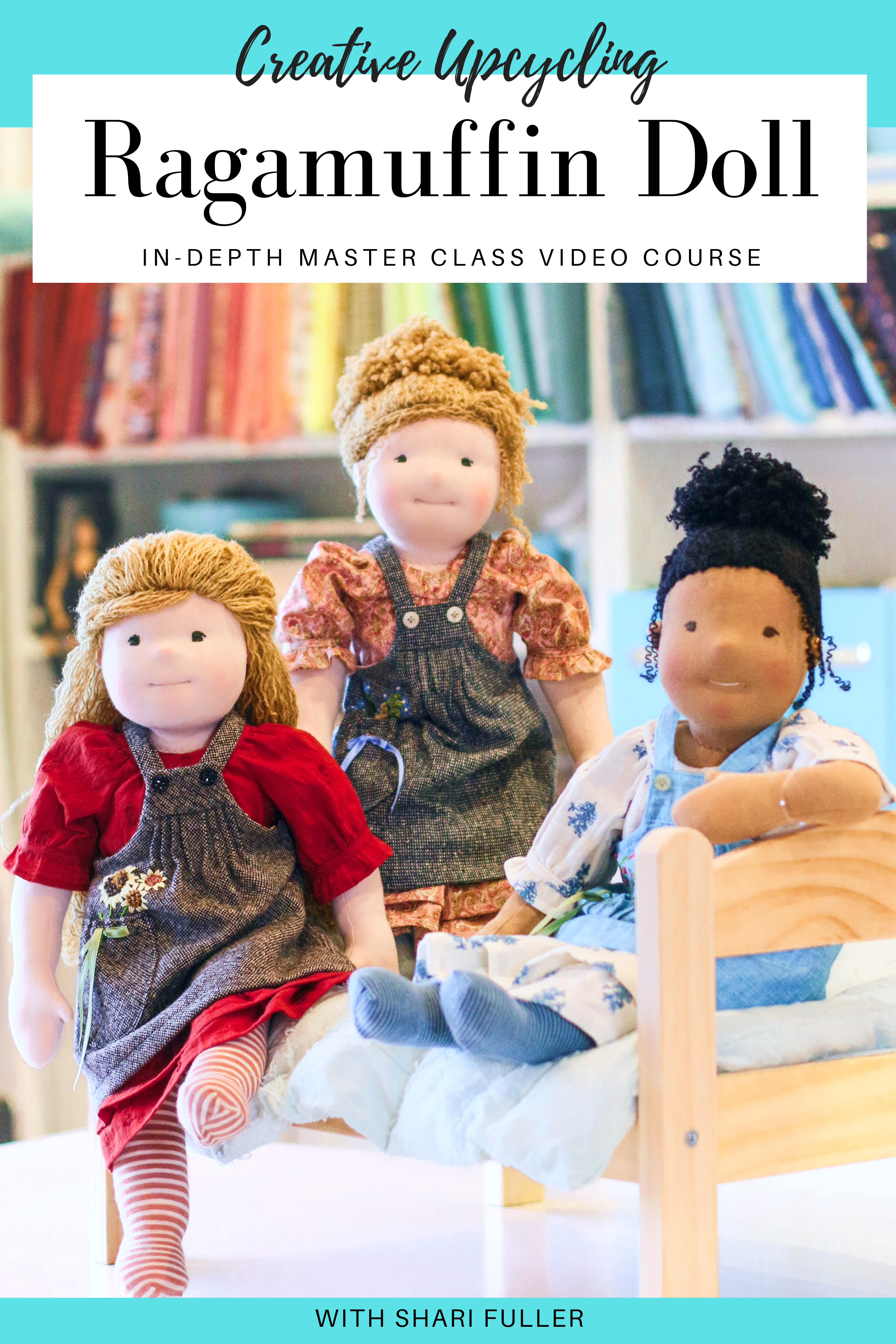 Creative Upcycling: The Ragamuffin Doll