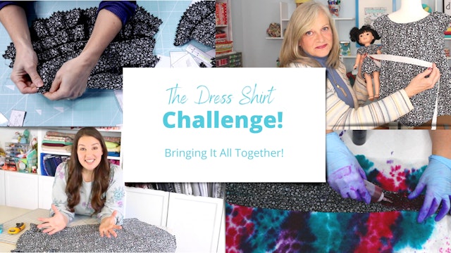 Dress Shirt Challenge - Bringing It All Together!