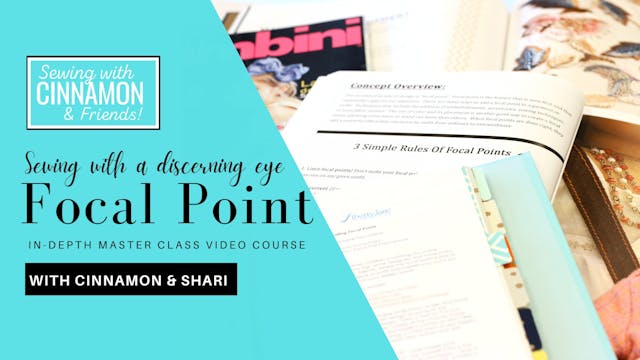 Sewing With A Discerning Eye: Focal Point