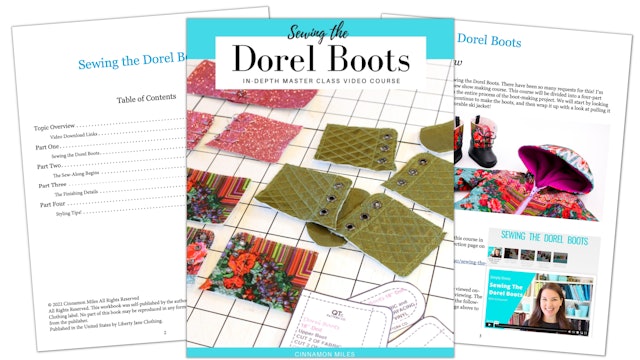 Sewing The Dorel Boots Course Guide