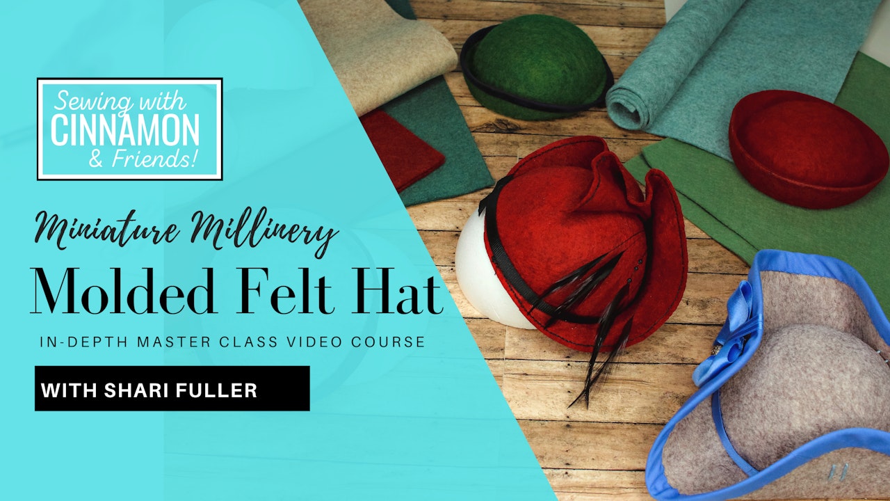 Miniature Millinery The Molded Felt Hat