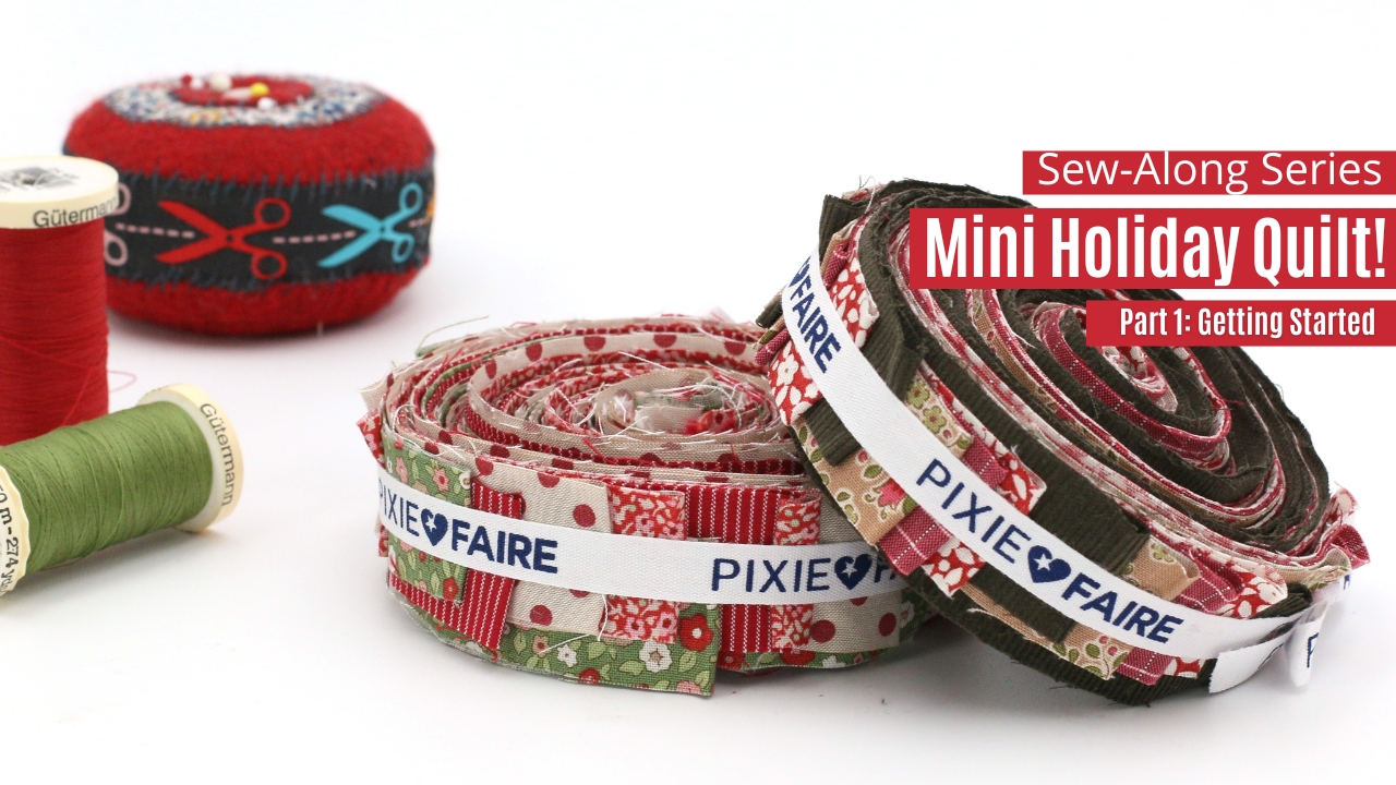 Sewing The Mini Holiday Quilt Tilda Style! Overview