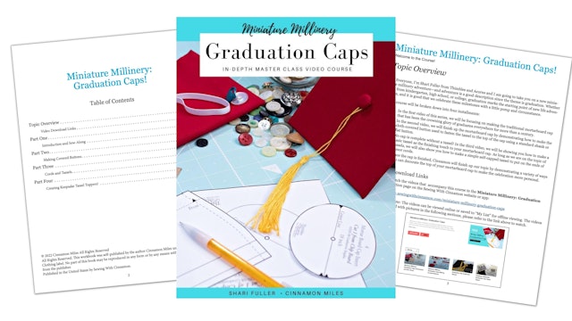 Miniature Millinery Graduation Caps Course Guide