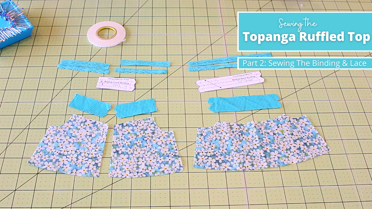 Topanga Ruffled Top Sew Along Part 2: Bindings and Lace Overlay