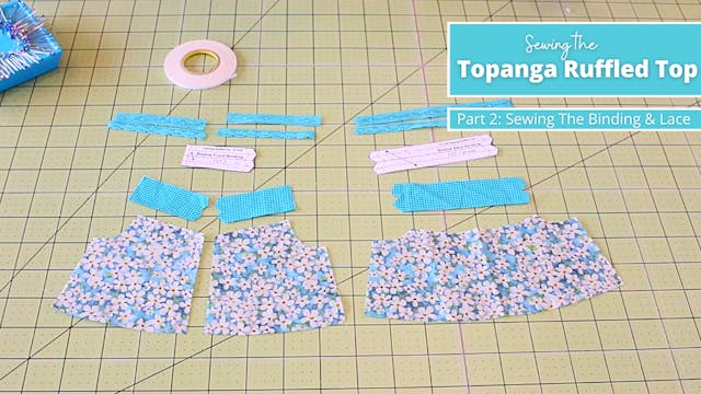 Topanga Ruffled Top Sew Along Part 2:...