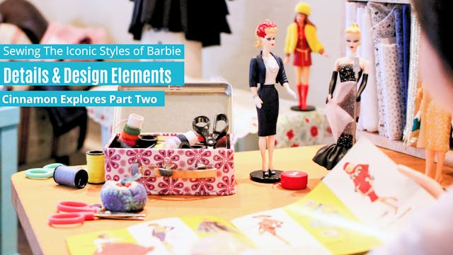 Sewing The Iconic Style of Barbie: De...