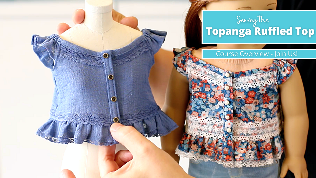 Sew Along: Topanga Ruffled Top Course Overview