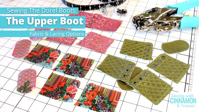 Sewing The Dorel Boots: Fabric and Lacing Options