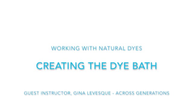 Creating A Dye Bath