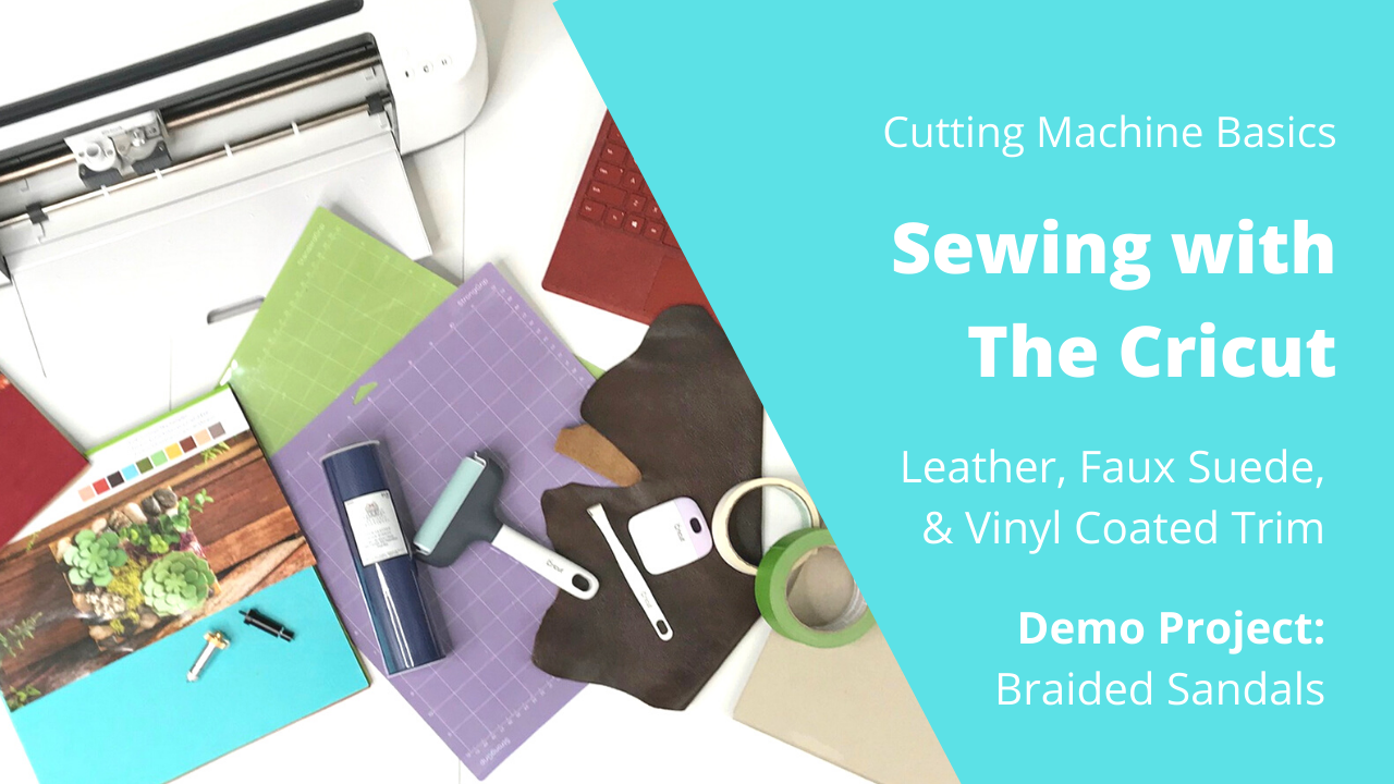 Cutting Machine Basics: Leather, Faux Suede, Vinyl Coated Trims