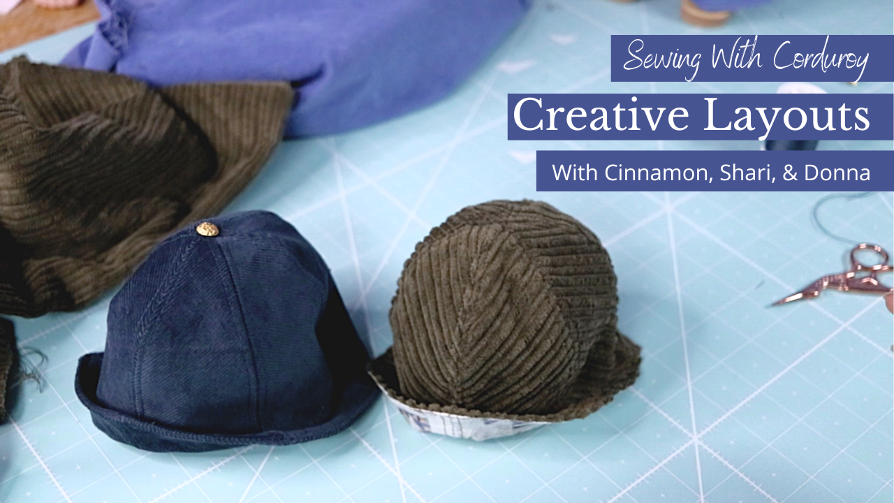 Sewing With Corduroy Creative Layouts