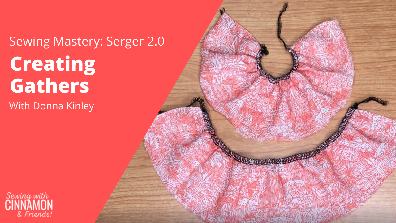 Serger 2.0 Creating Gathering