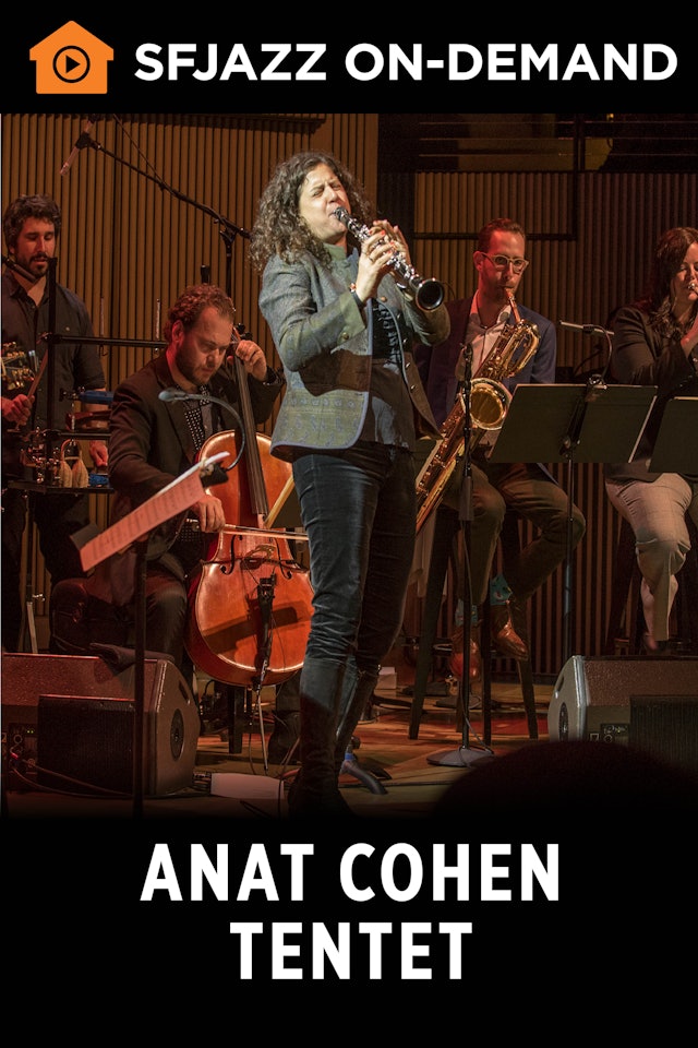 Anat Cohen Tentet (On-Demand)
