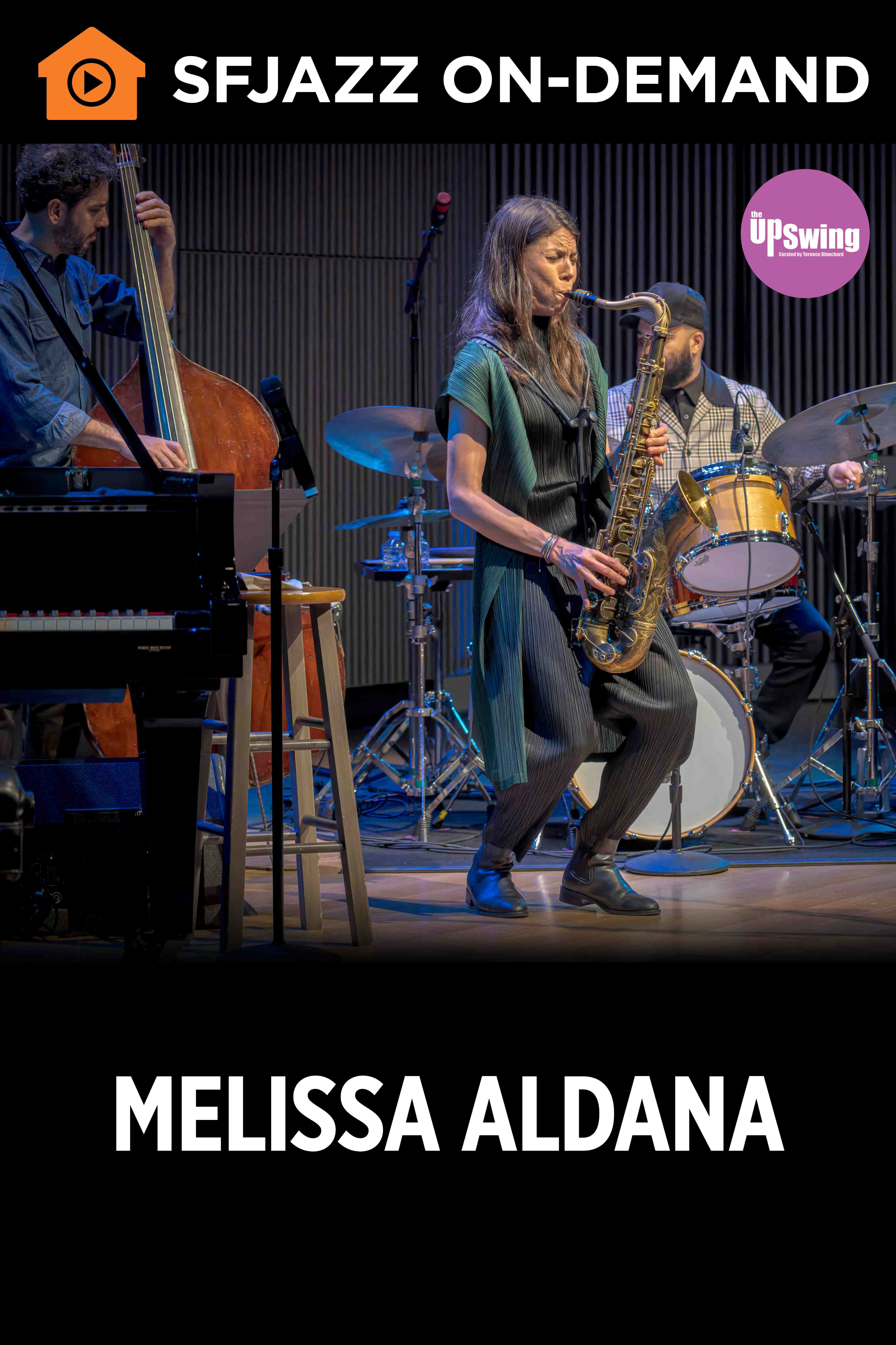 Upswing: Melissa Aldana (On-Demand)