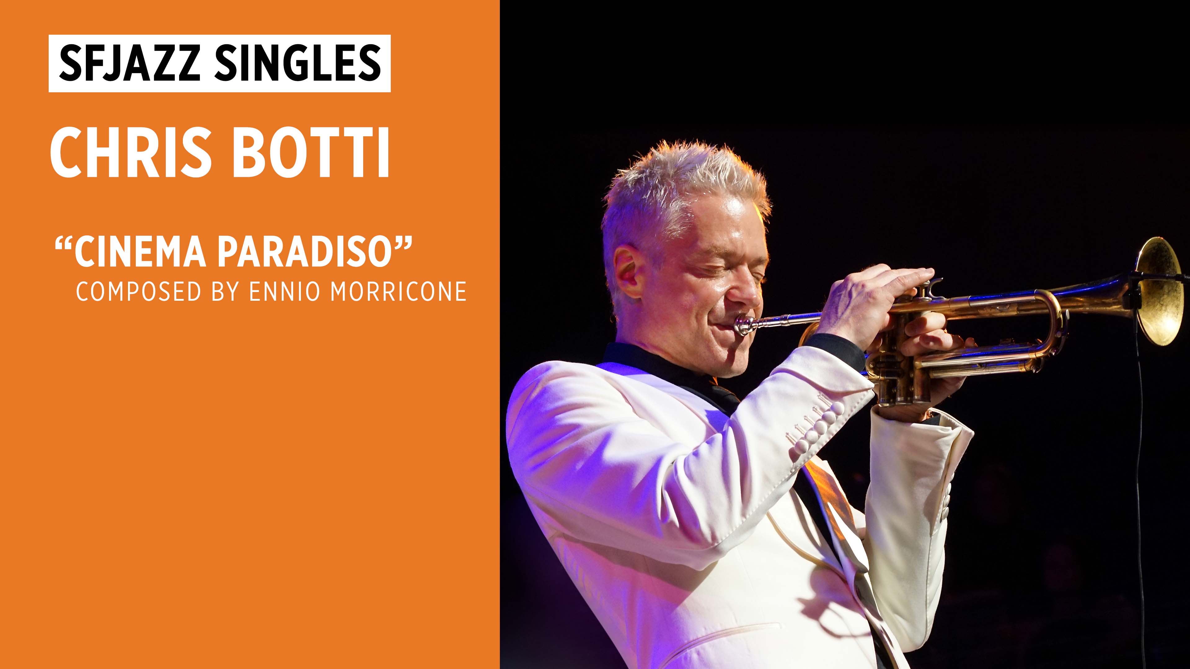 CHRIS BOTTI PERFORMS "CINEMA PARADISO"