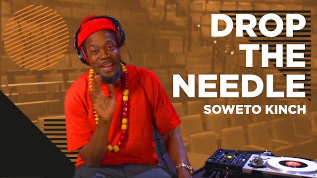 Drop the Needle w/ Soweto Kinch