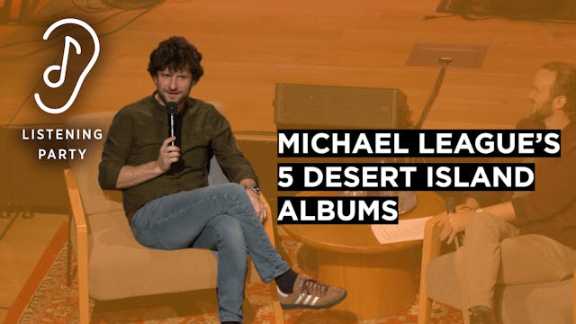 Michael League's Five Desert Island A...