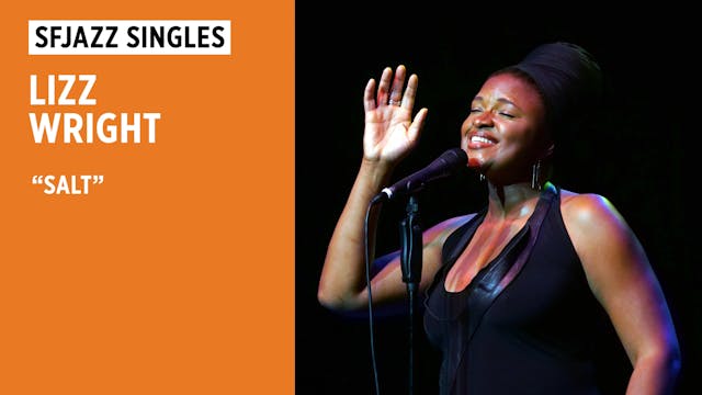 Lizz Wright performs "Salt"