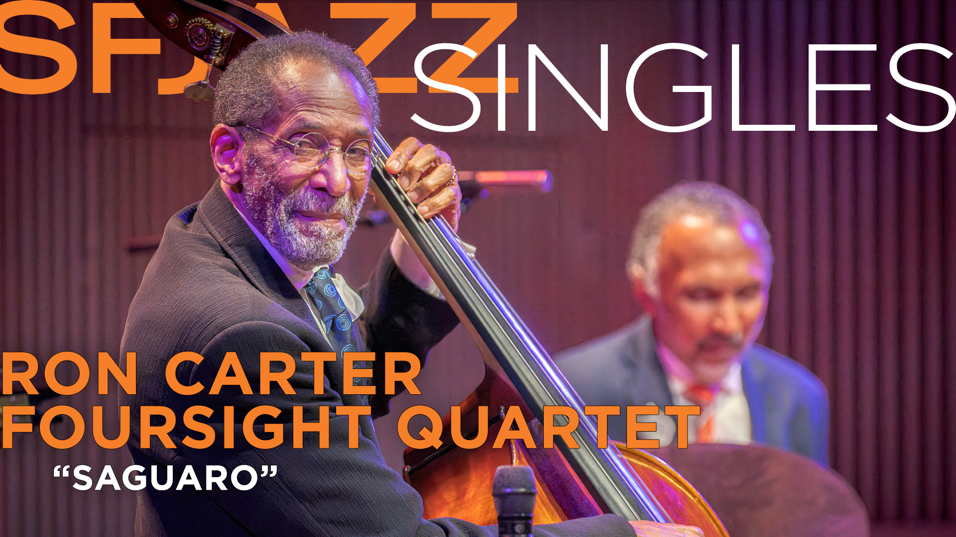 Ron Carter Foursight Quartet performs "Saguaro”