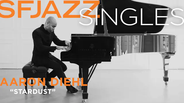 Aaron Diehl performs "Stardust"