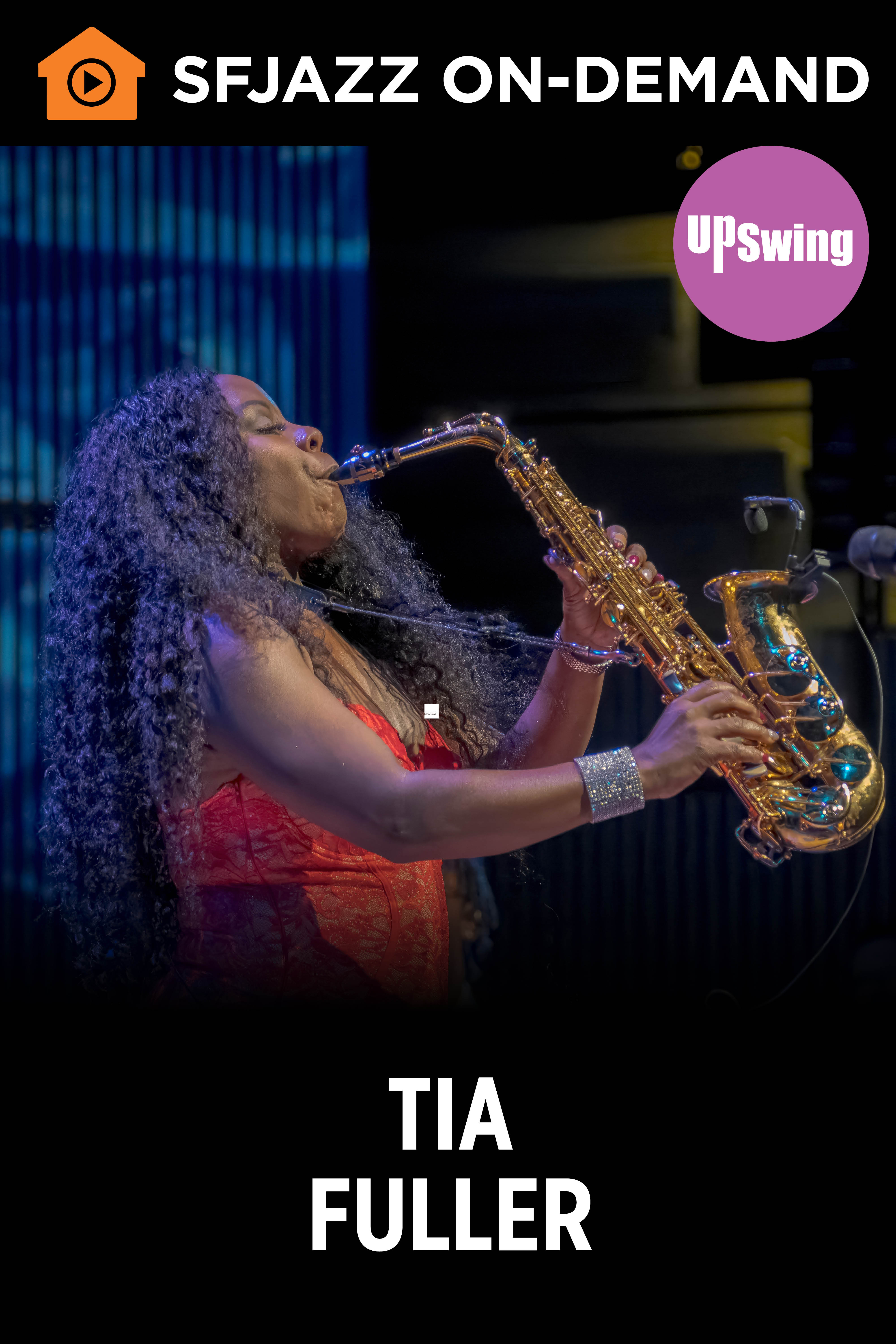 Tia Fuller (On Demand)