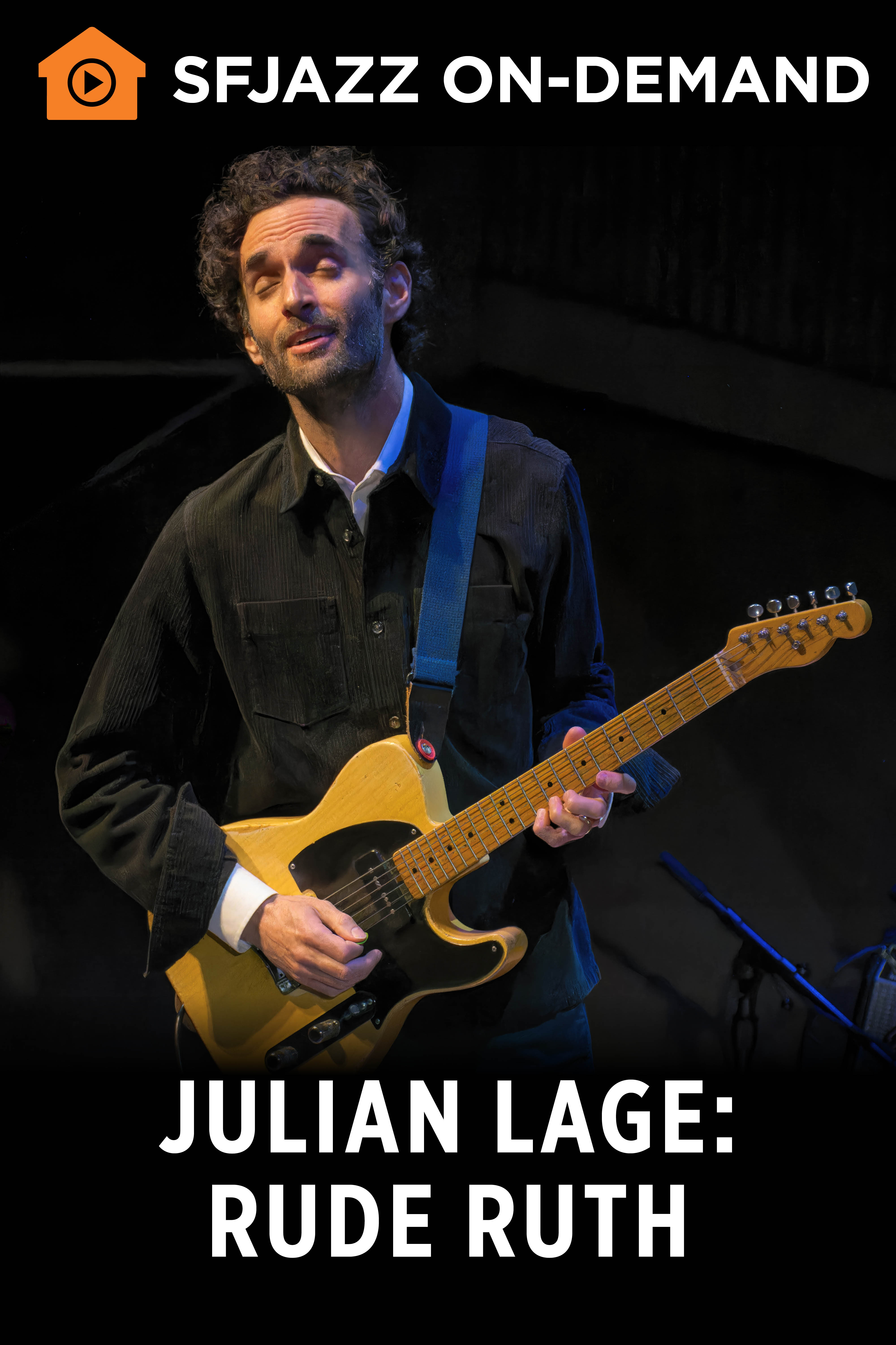 Julian Lage: Rude Ruth (On-Demand)