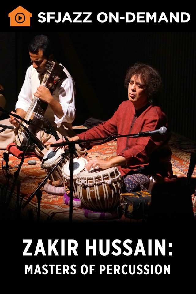 Zakir Hussain: Masters of Percussion (On-Demand)