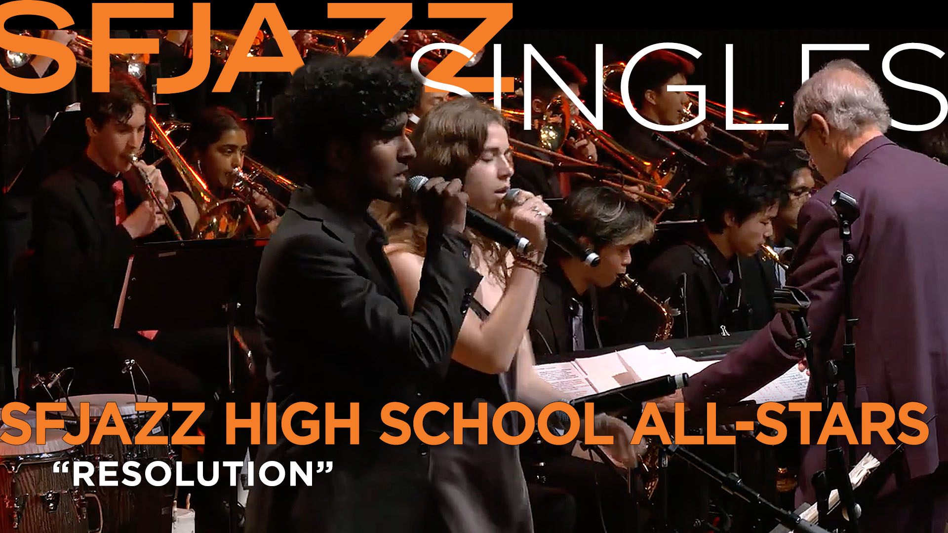 SFJAZZ High School All-Stars perform “Resolution”