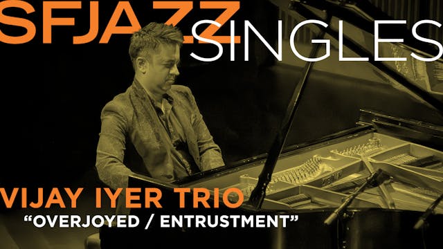 Vijay Iyer Trio perform “Overjoyed/ E...