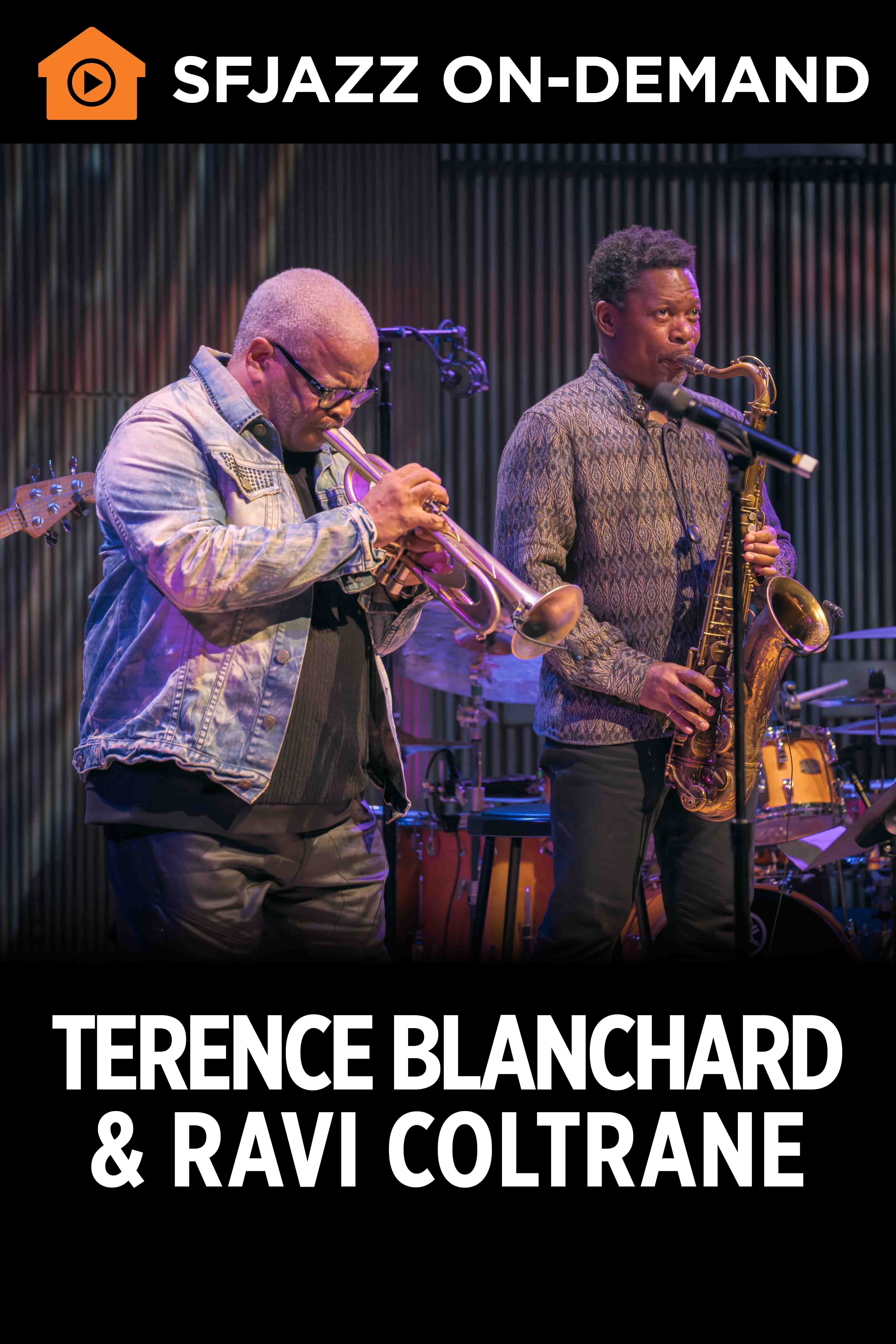 Terrence Blanchard & Ravi Coltrane (On-Demand)