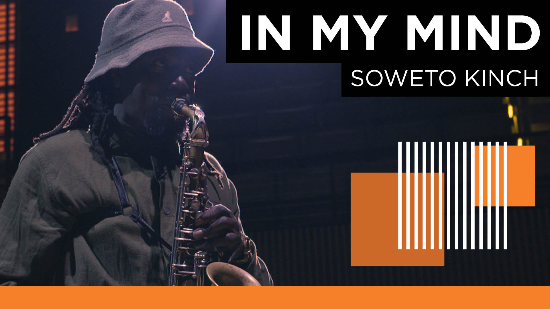 In My Mind w/ Soweto Kinch