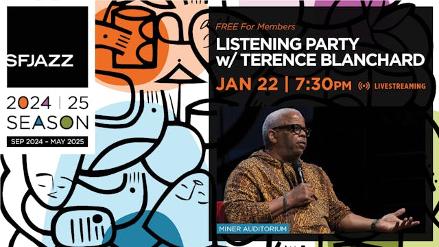 Listening Party w/ Terence Blanchard