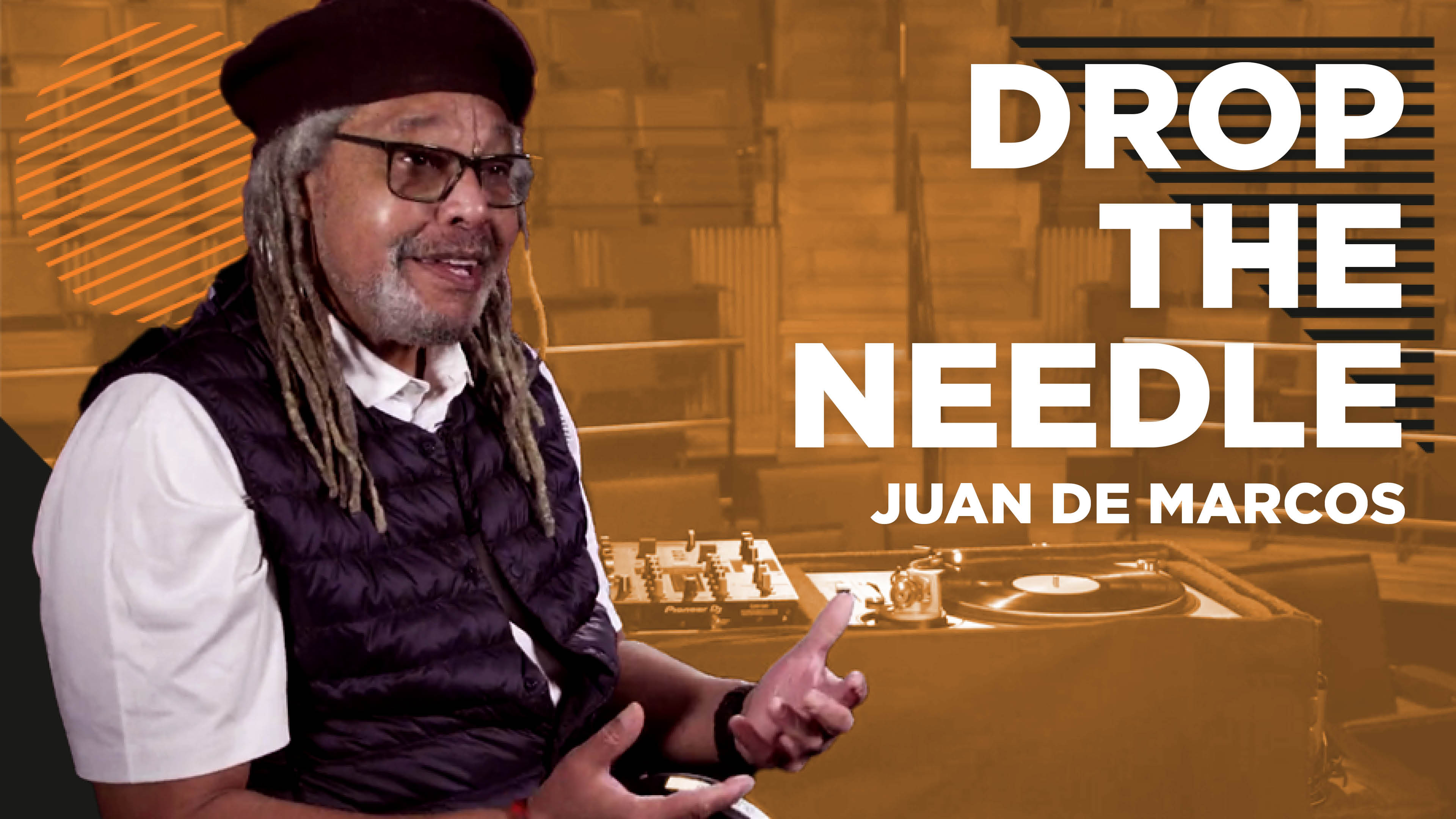 Drop the Needle w/ Juan De Marcos
