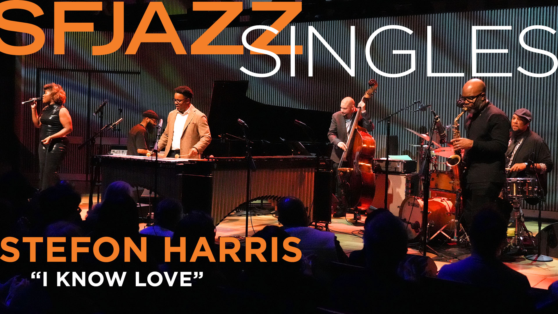 Stefon Harris & Blackout perform “I Know Love”