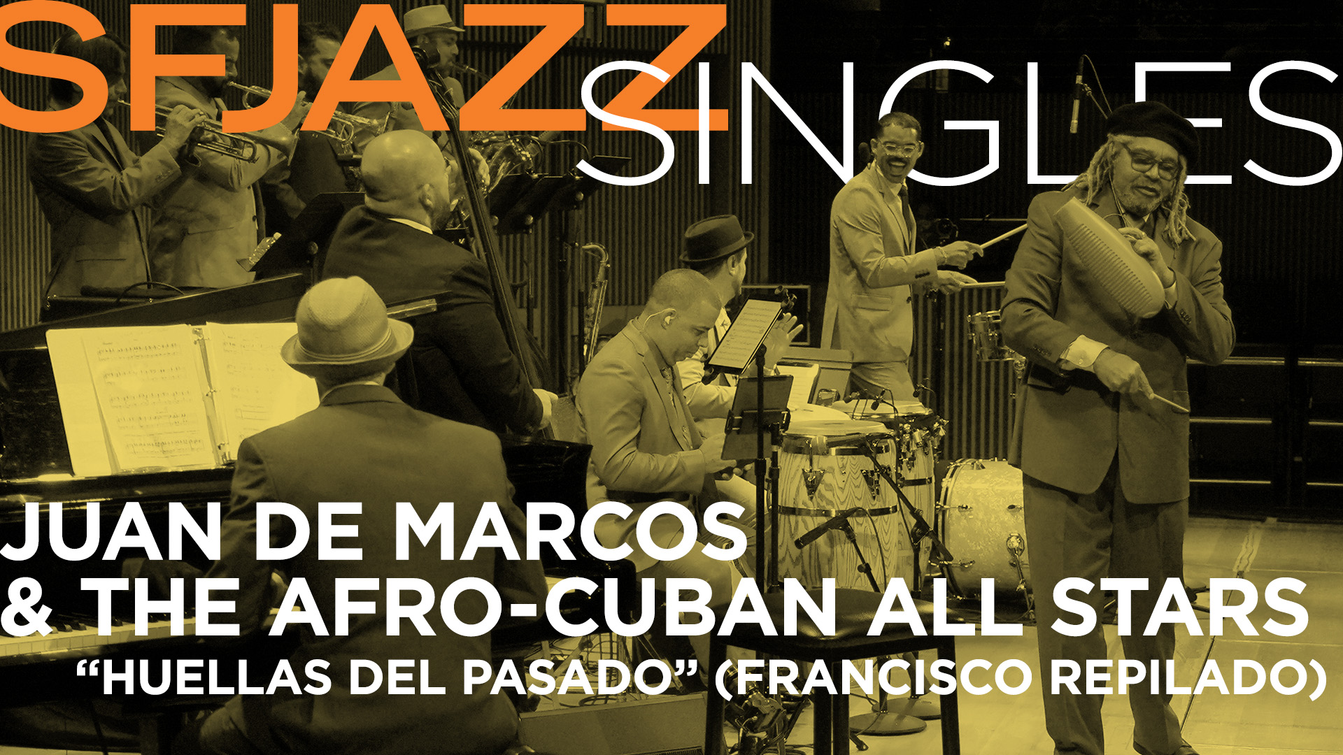 Juan de Marcos and the Afro-Cuban All Stars perform “Huellas del Pasado”