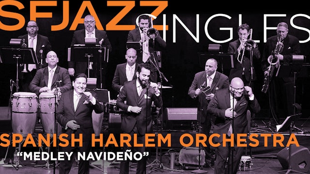 Spanish Harlem Orchestra performs “Medley Navideño”