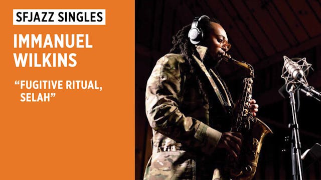 Immanuel Wilkins performs "Fugitive R...