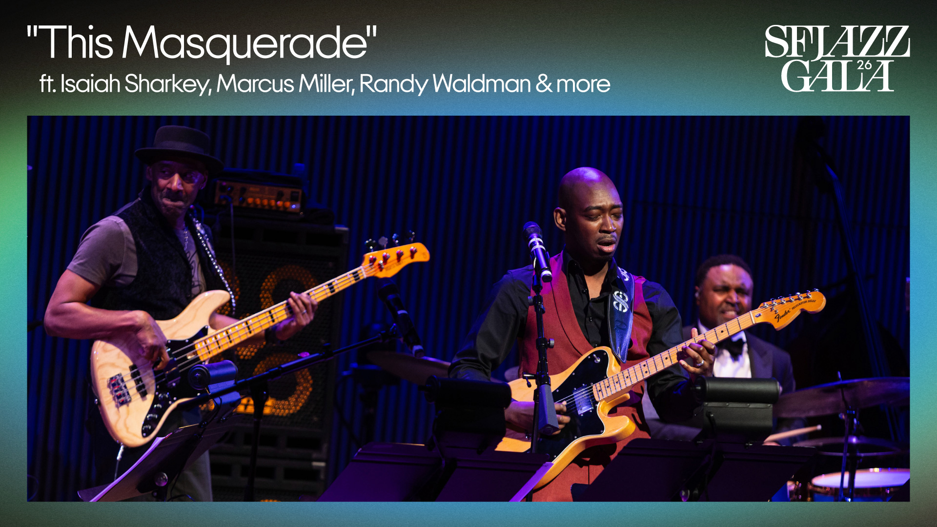 “This Masquerade” ft. Isaiah Sharkey, Marcus Miller, Richard Bona & more