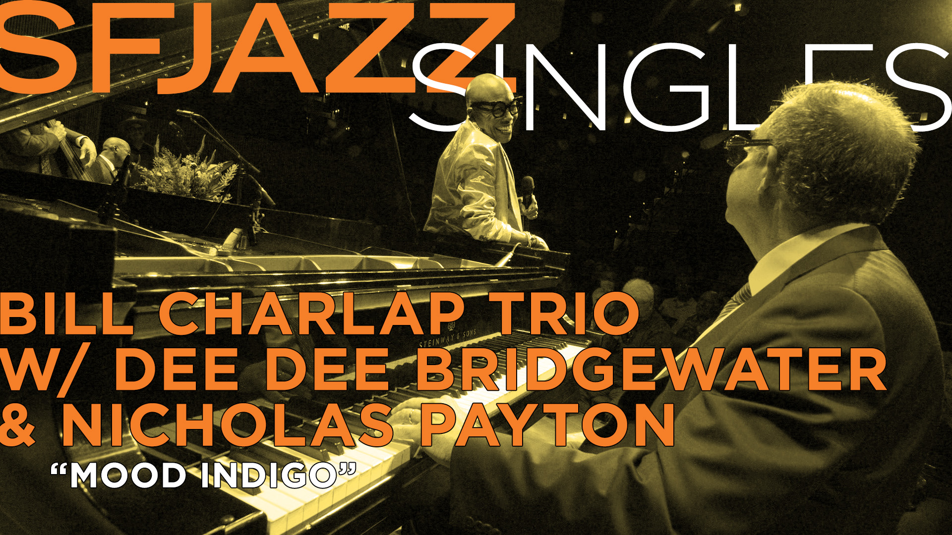 Bill Charlap Trio with Dee Dee Bridgewater & Nicholas Payton 