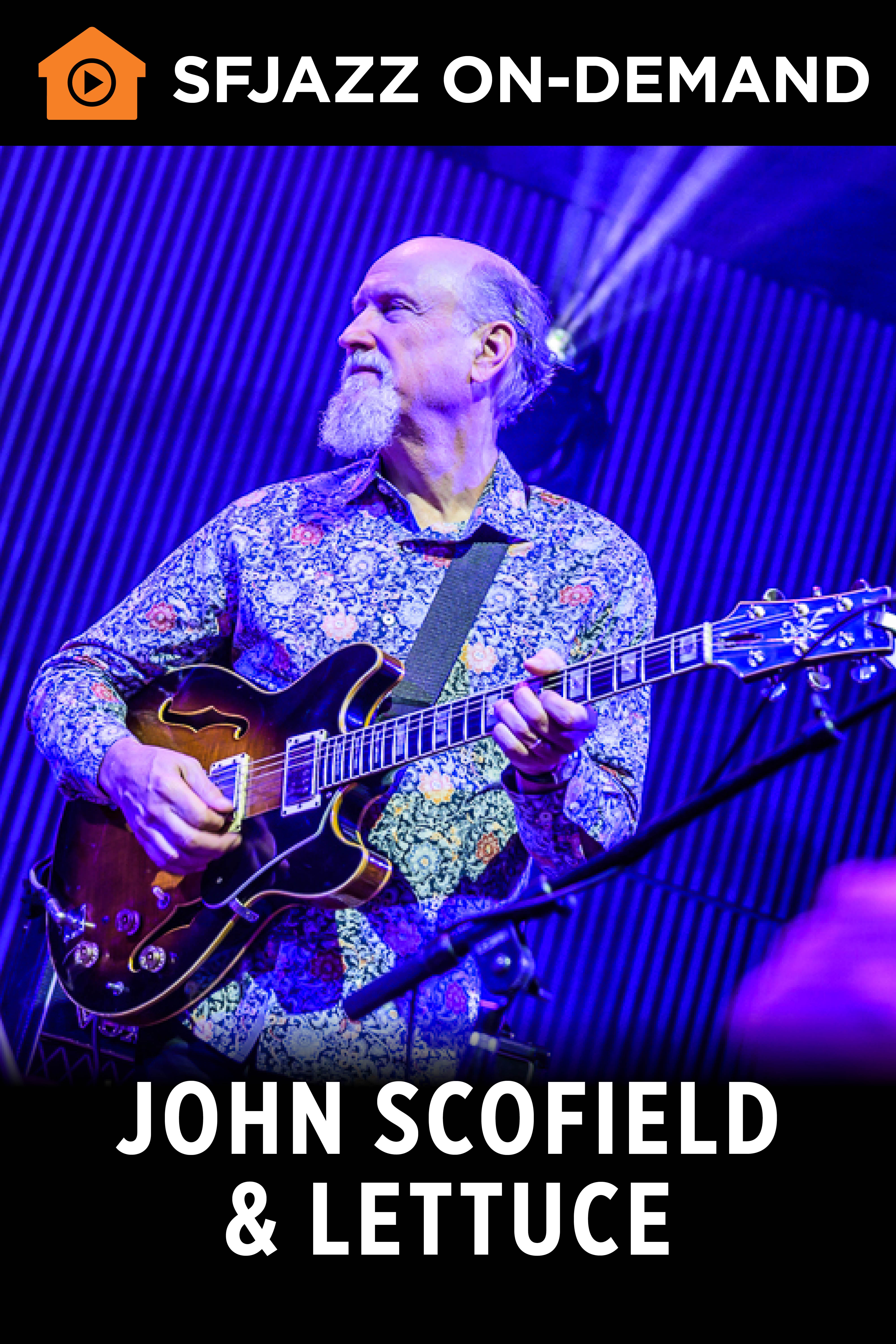 John Scofield & Lettuce (On-Demand)