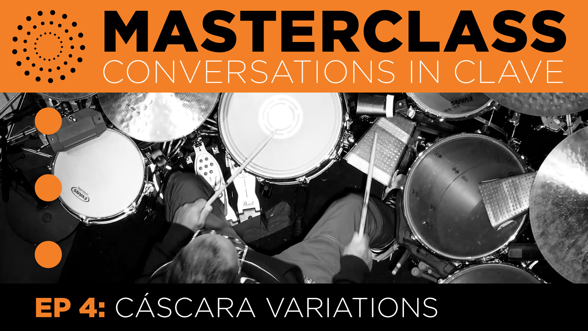 Conversations In Clave, Ep. 4 – "Cáscara Variations"