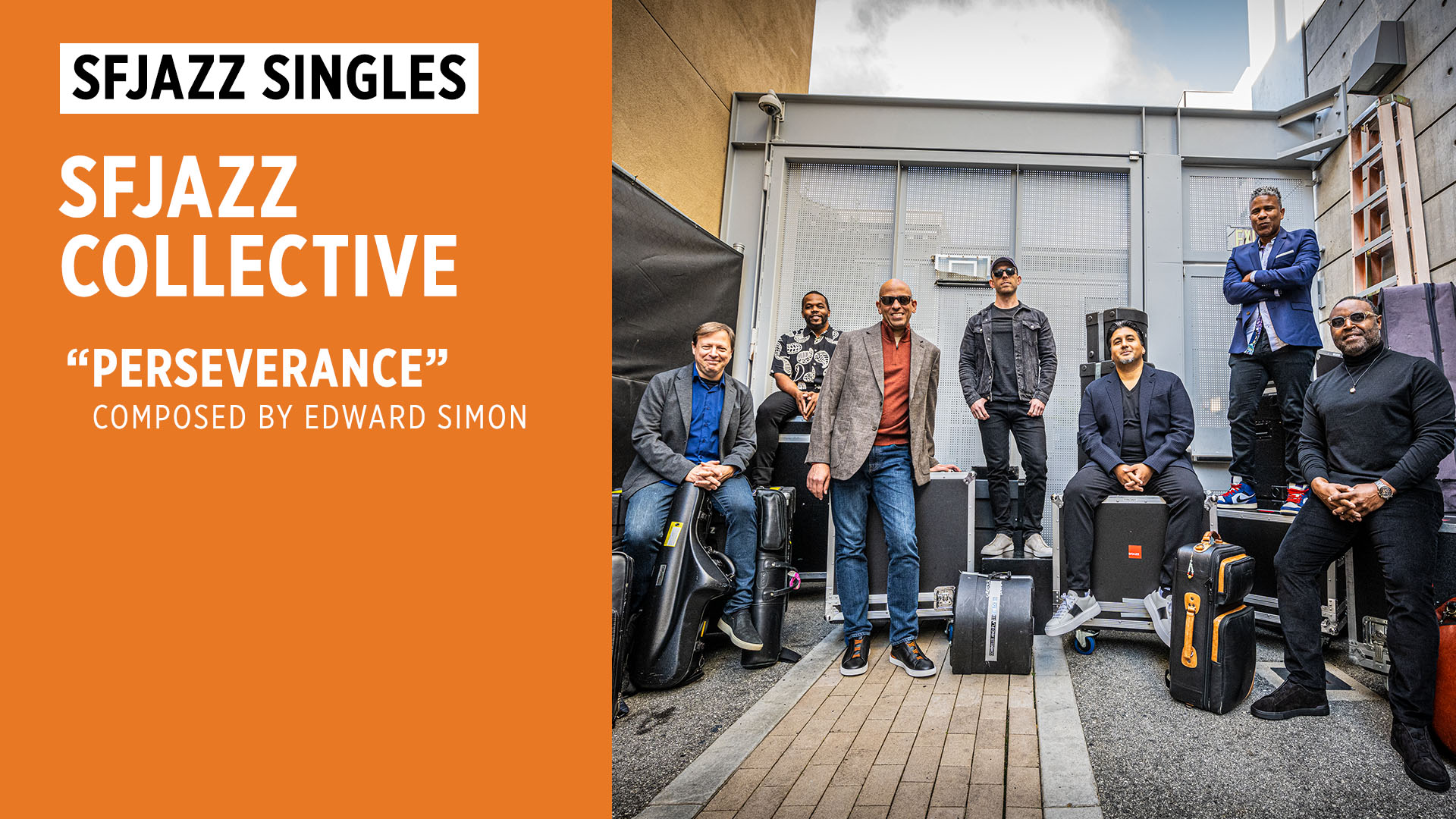 SFJAZZ Collective performs "Perseverance"