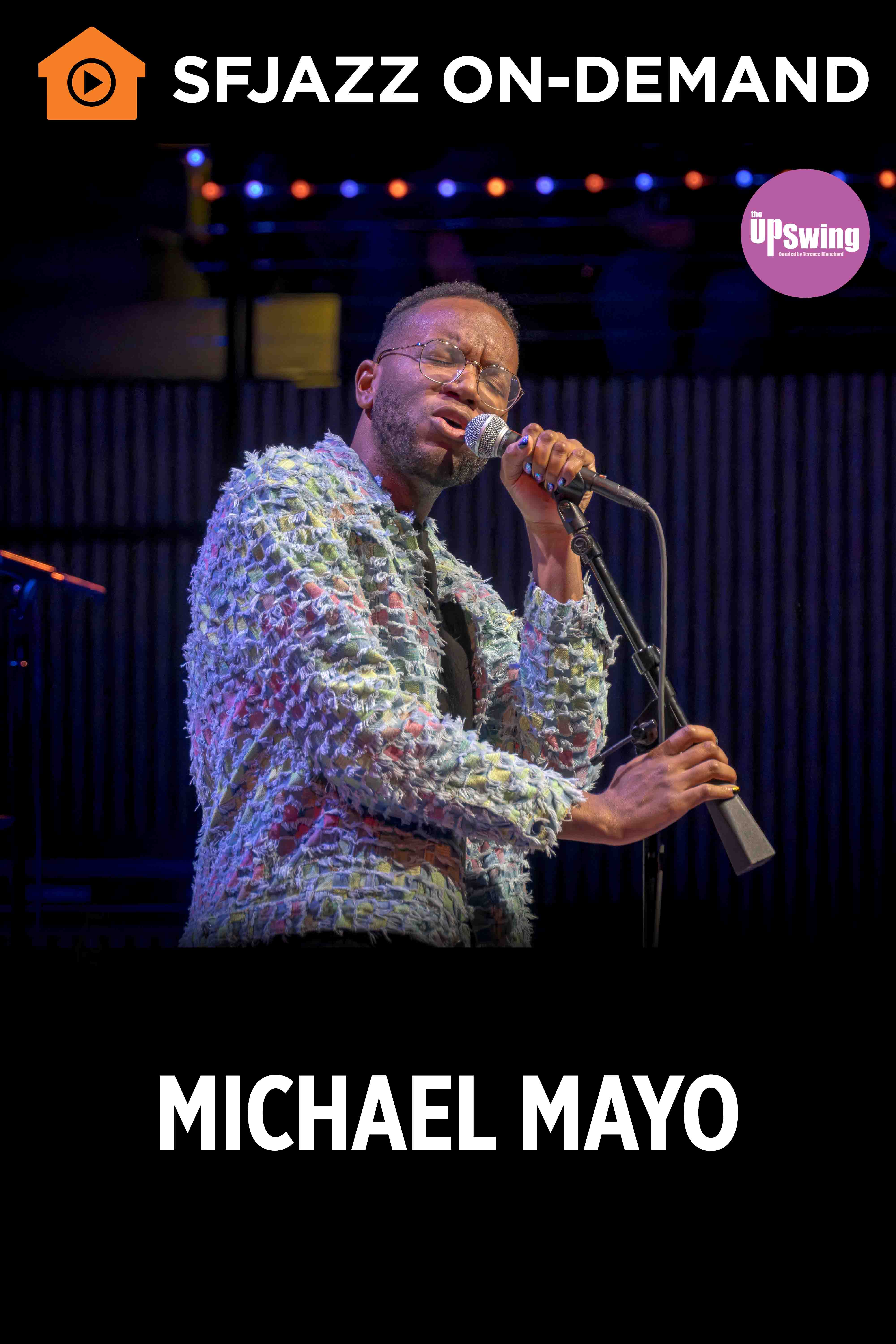 Upswing Series: Michael Mayo (On-Demand)