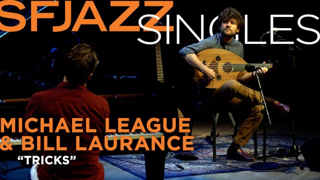 Michael League & Bill Laurance perfor...