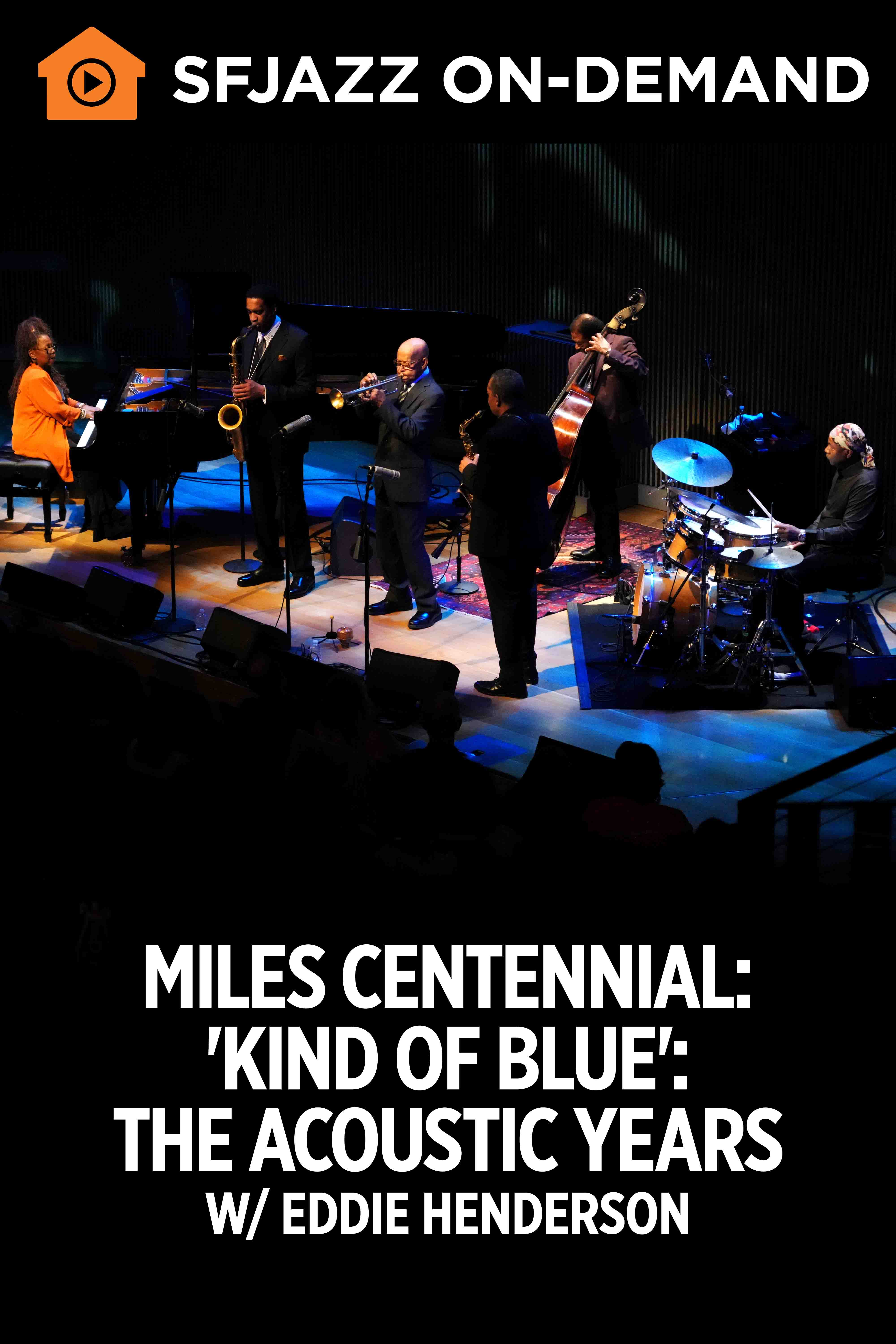 Kind of Blue The Acoustic Quintets (On-Demand)