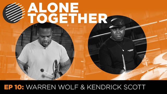 Alone Together – Warren Wolf & Kendri...