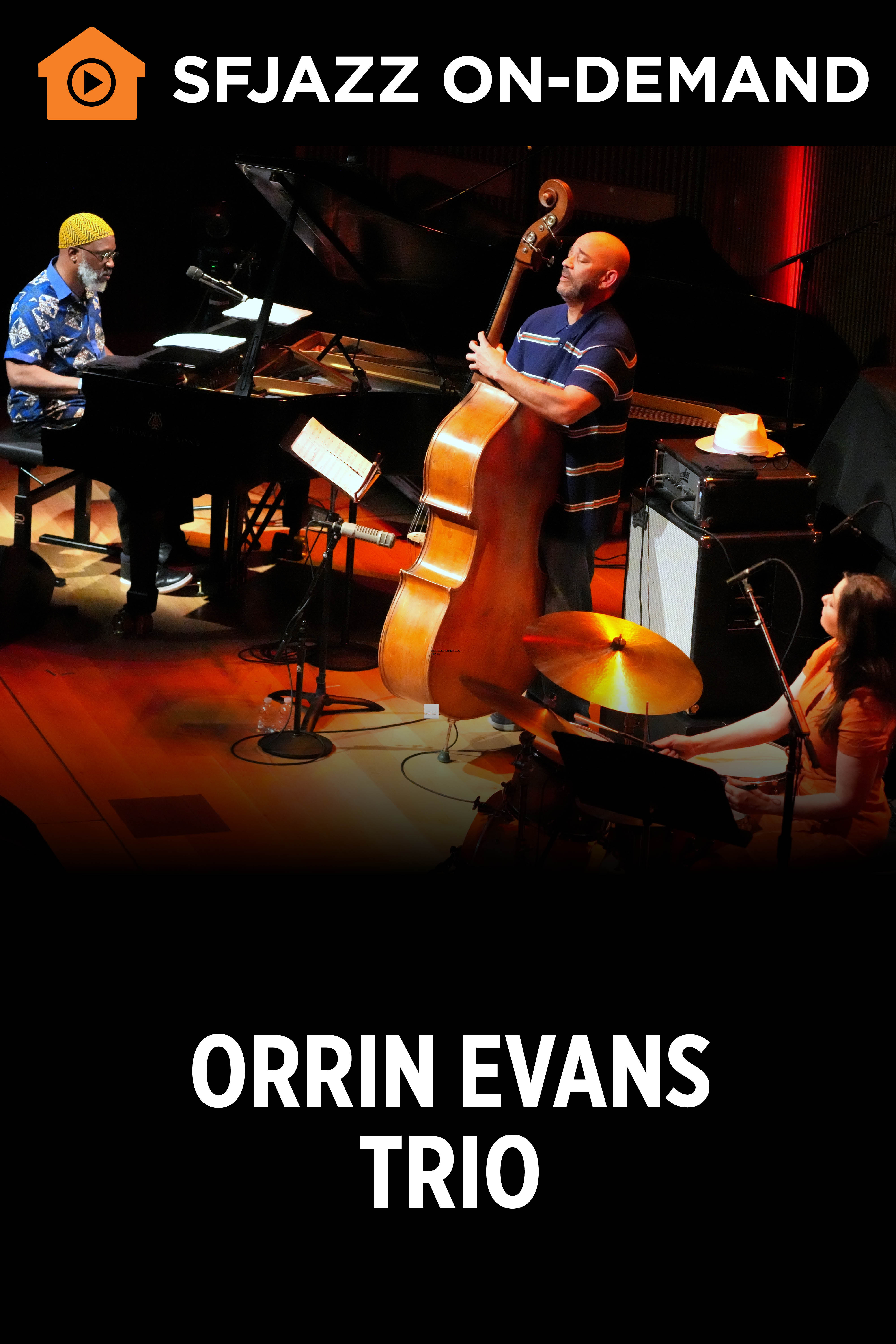 Orrin Evans Trio (On-Demand)