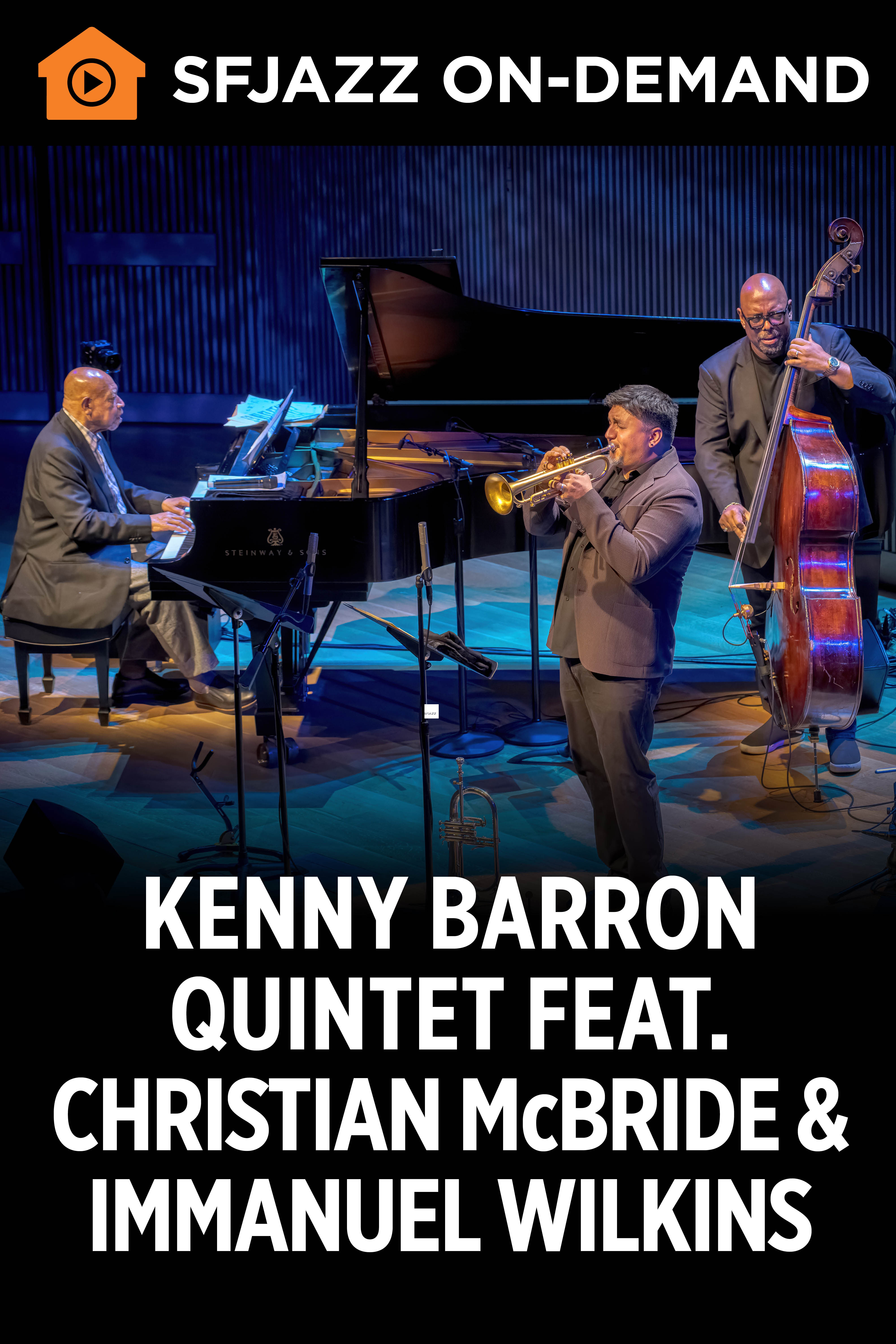 Kenny Barron Quintet w/ special guests Christian McBride (On Demand)