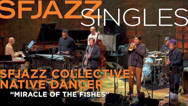SFJAZZ Collective perform Wayne Short...